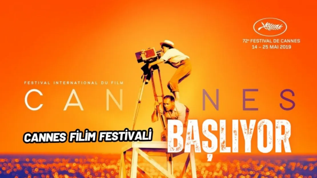 72. Cannes Film Festivali Başlıyor