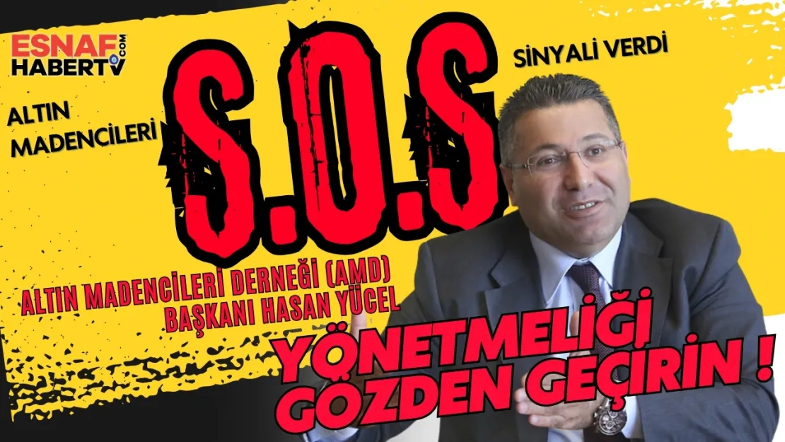 Altın Madencilerinden S.O.S Sinyali