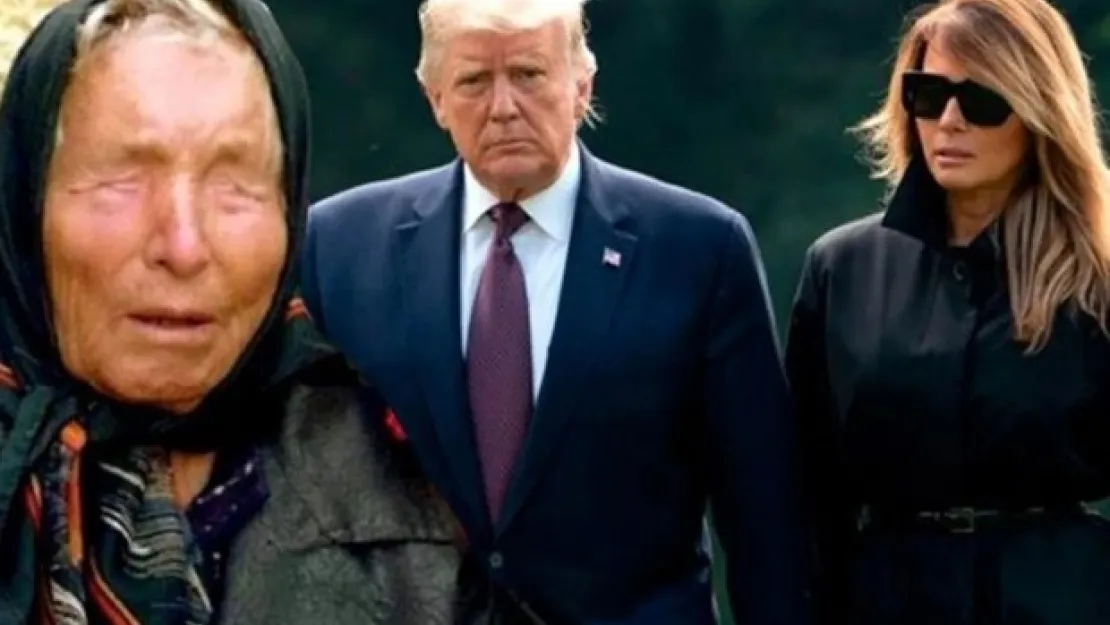 Baba Vanga'dan bir Trump kehaneti daha!