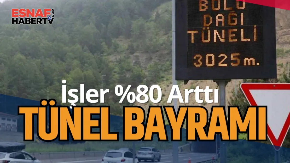 Bolu Dağı Tüneli'ndeki Çalışma Esnafa Yaradı