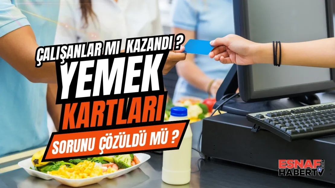 Çalışanlar İçin Müjdeli Haber: Yemek Kartı Yardımı Üzerindeki SGK Primi Sınırı Kalktı!