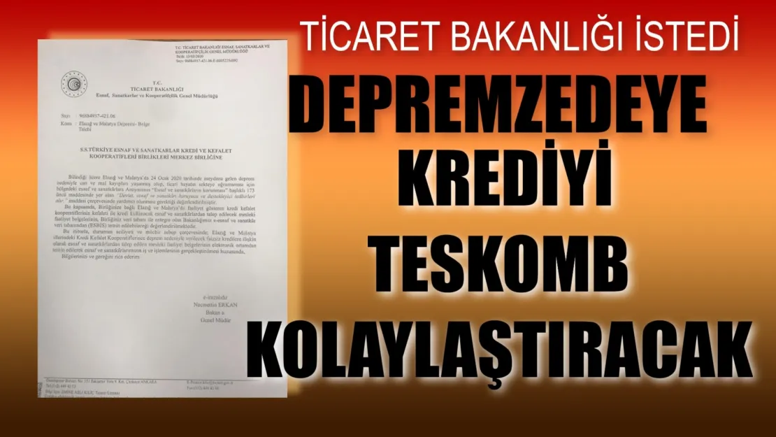 Depremzede Esnafın Kredi Başvurusuna Kolaylık