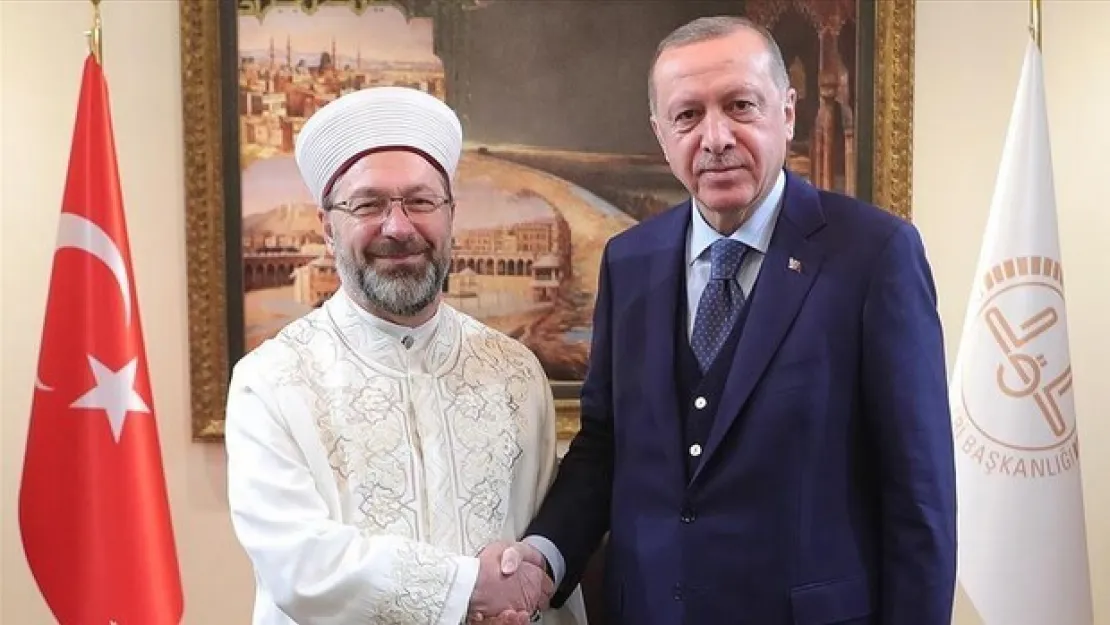 Erdoğan Diyanet İşleri Başkanı'nı Ziyaret Etti