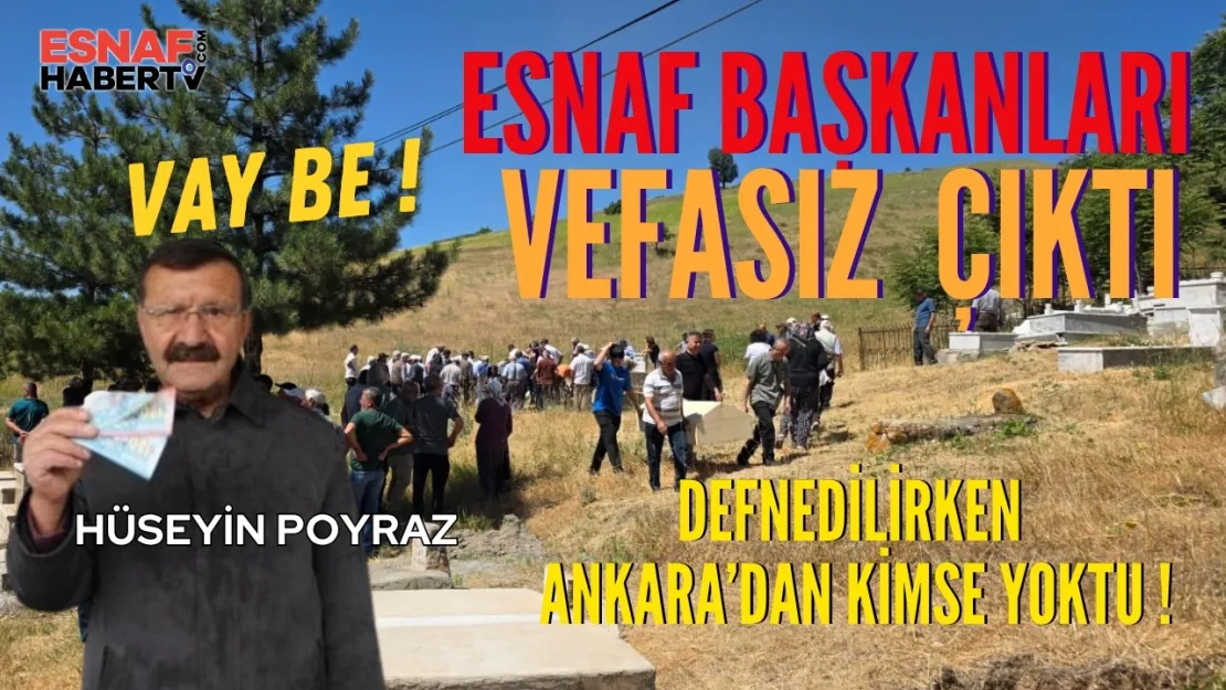 Esnaf Camiası Hüseyin Poyraz'a Vefasız Kaldı