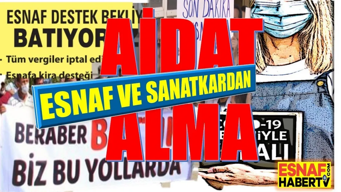 Esnaf Odaları Aidat Almasın !