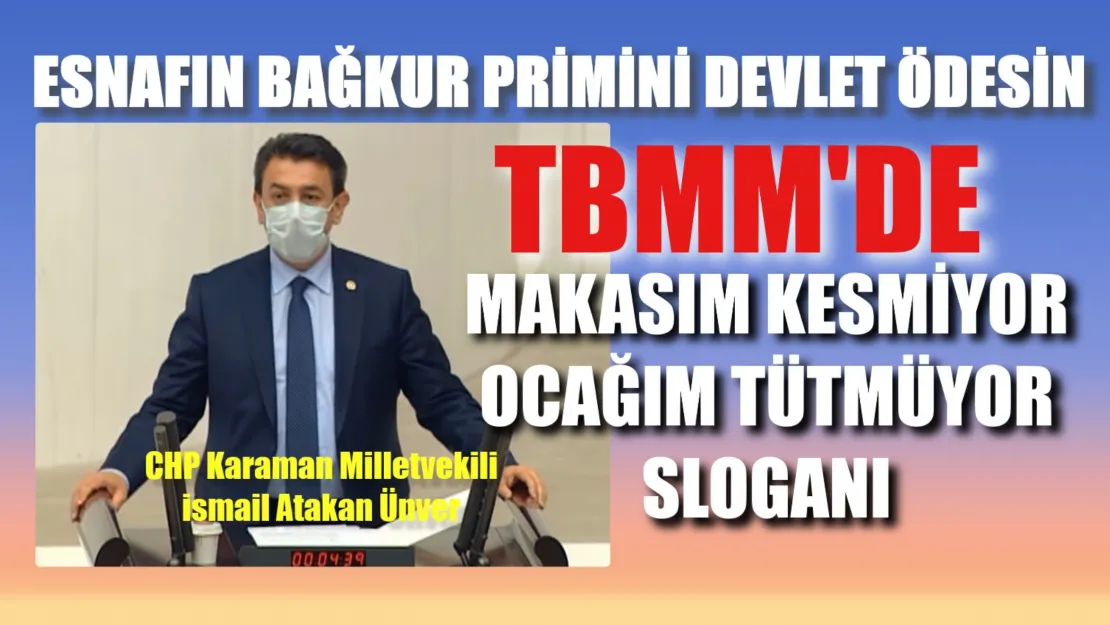 Esnafın BAĞKUR Primini Devlet Ödesin