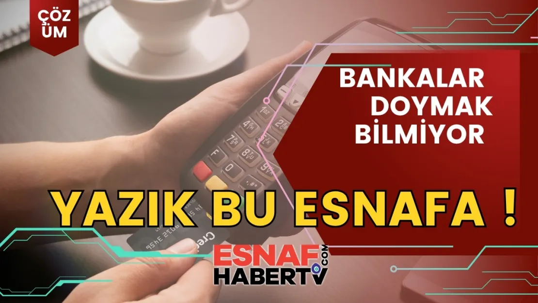 Kartla Alışverişte Komisyon Çıkmazı: Esnaf, Tüketici ve Banka Karşı Karşıya