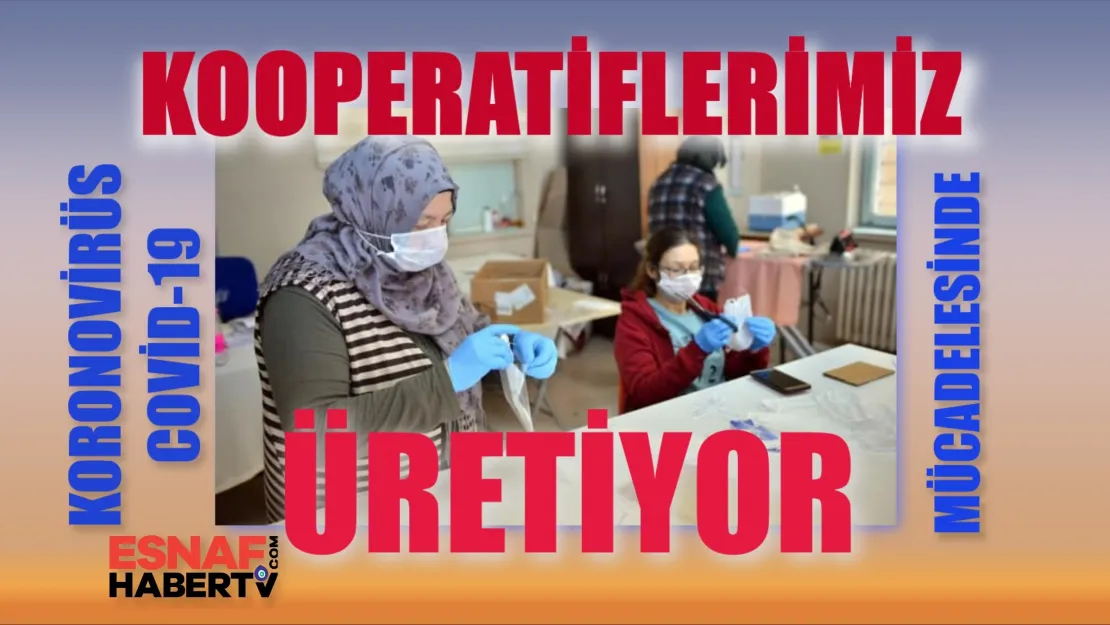 Kooperatifler Üretiyor