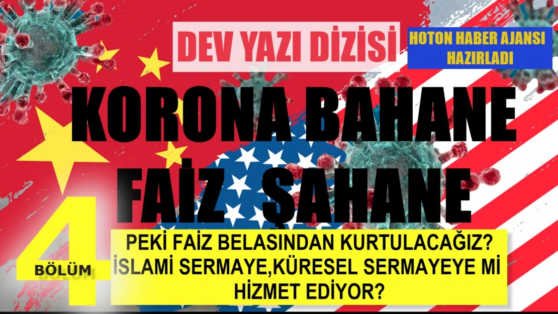 Korona Bahane, Faiz Şahane 4-Peki Nasıl Kurtulacağız?