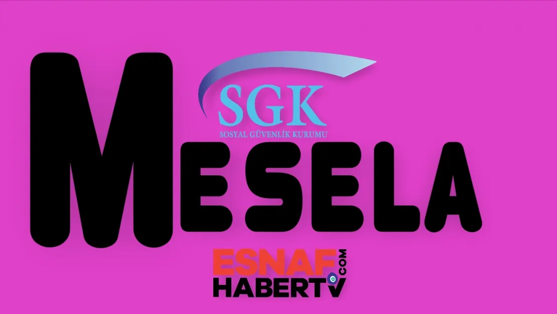 Mesela: Geçici İş Göremezlik Ödeneği