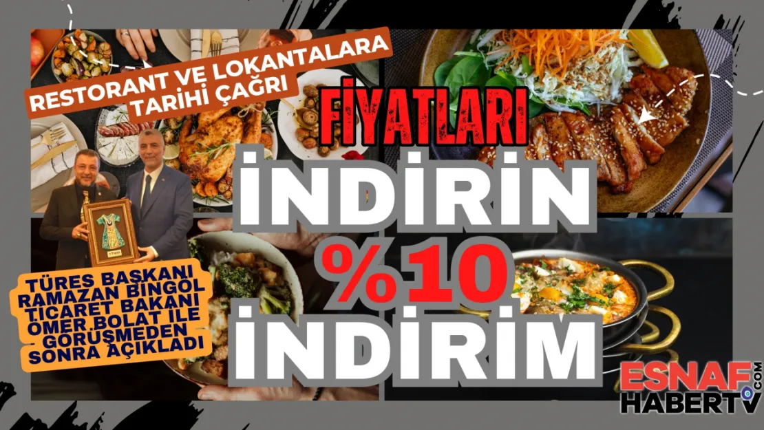 Restorant ve lokantalarda yüzde 10 indirim yapılsın