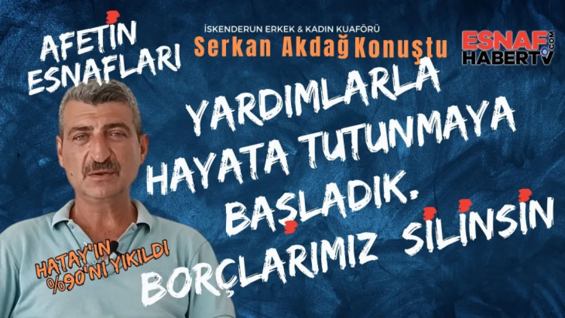 .Serkan Akdağ 7 Aydır Oturuyoruz