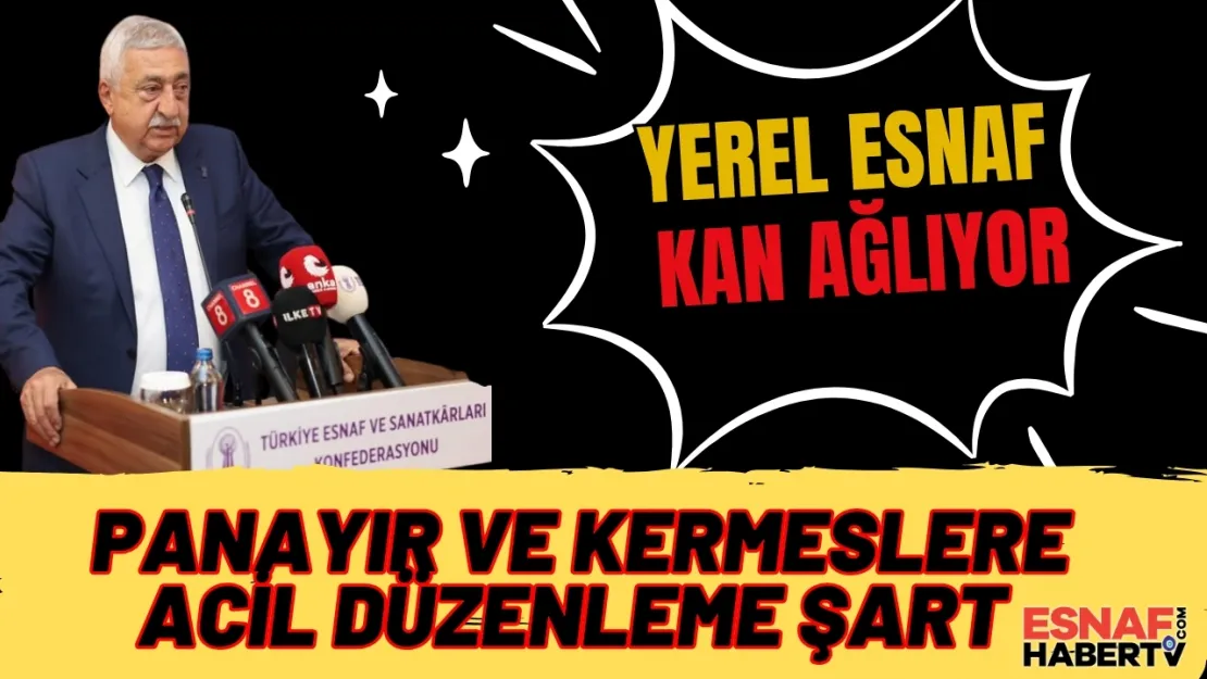 TESK Başkanı Bendevi Palandöken 'Yerel Esnaf Kan Ağlıyor!'