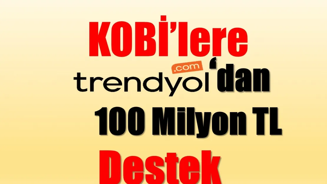 Trendyol, KOBİ'lerin Karagün Dostu