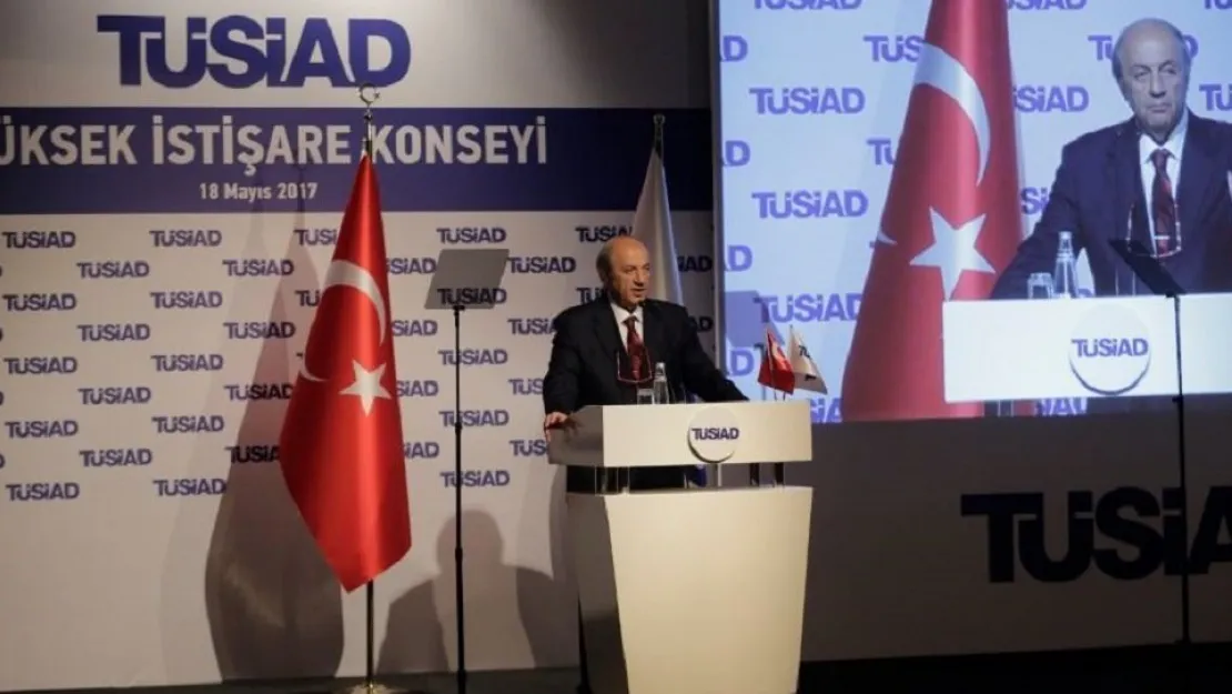 TÜSİAD: Hukukun Üstünlüğü Olmadan Hiç Bir Şey Olmaz