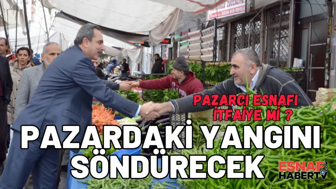 Yangın Var...Yetiş Pazarcım Yetiş !