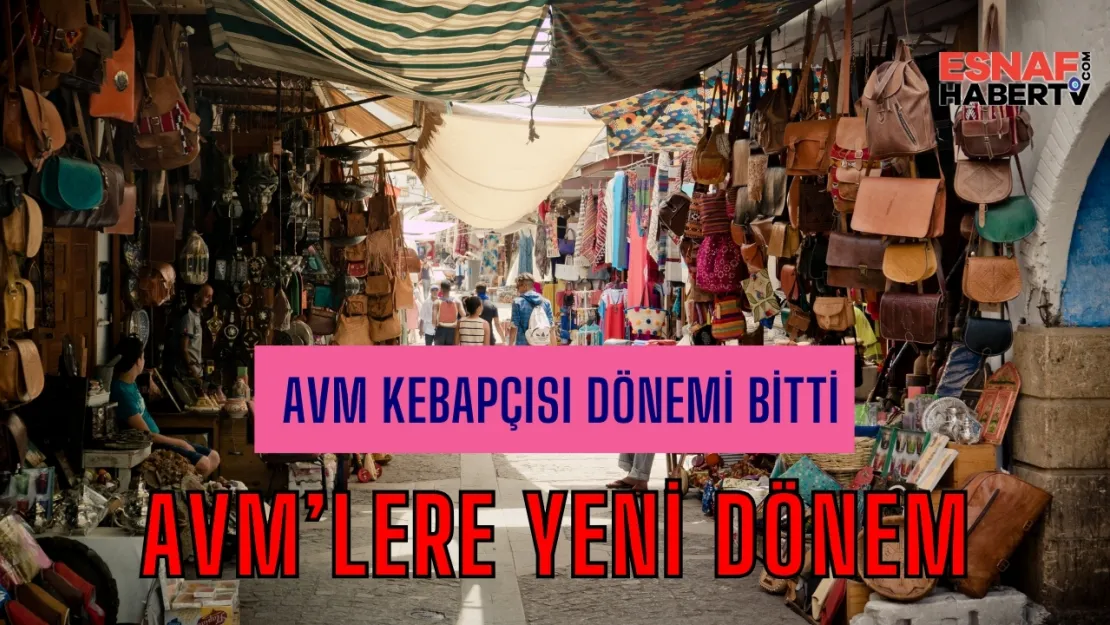 Yeni Yönetmelikle 'Kebapçı AVM' Dönemi Kapanıyor