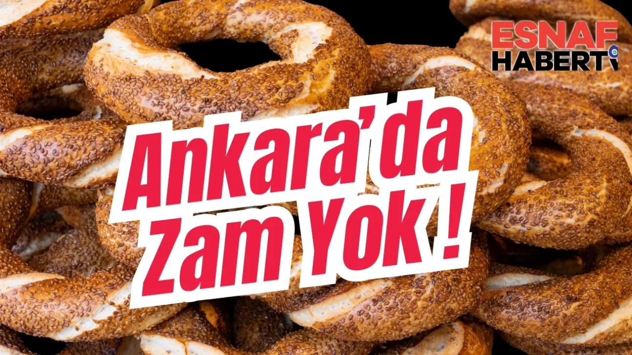 Ankara'da Simite Zam Yok