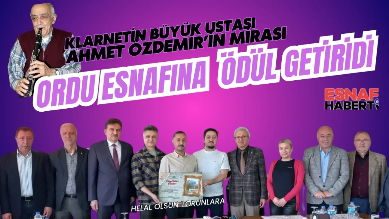 Mermerden Klarnete Uzanan Ahilik Yolculuğu: Özdemir Kardeşlere Dünya Ahilik Ödülü