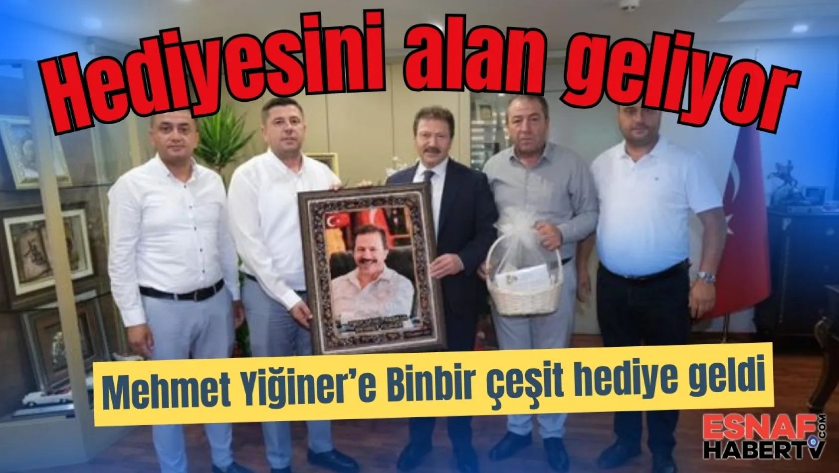 Esnaf Başkanları Yiğiner'i hediyeye Boğdular