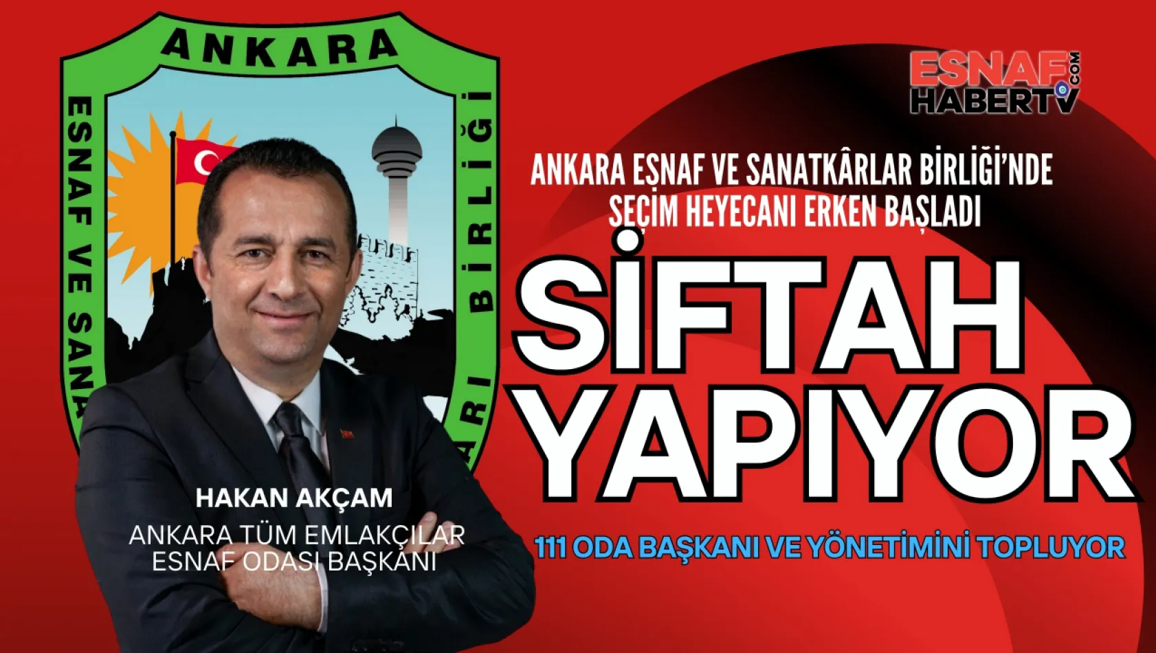 Ankara Esnaf ve Sanatkârlar Birliği'nde Seçim Yarışı Başladı