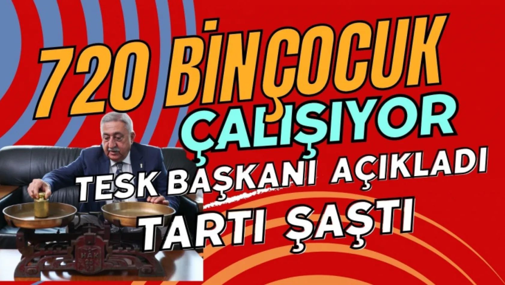 Eyvah Eyvah... Çocuk İşçiler Sorunu Büyüyor