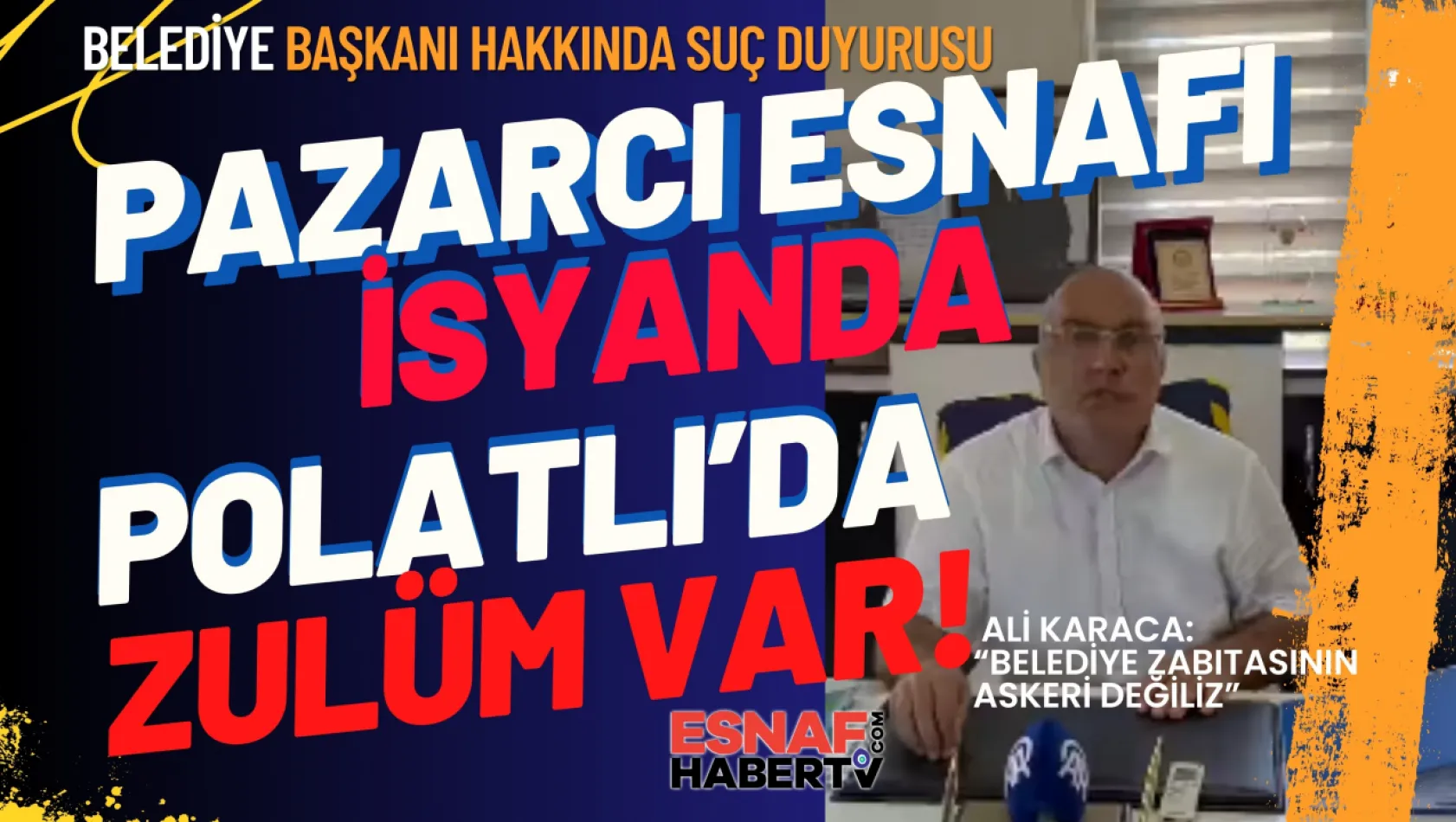 Polatlı'da  Pazarcı Esnafı Belediye Yüzünden Ekmeğinden Oluyor