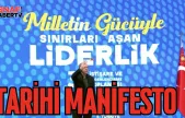 Erdoğan'dan Tarihi manifesto