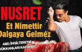 Et Nimettir Oynamaya Gelmez Nusret...