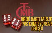 Merkez Bankası Çift Attı... POS Komisyonları ve Kredi Kartı Faizleri Değişti