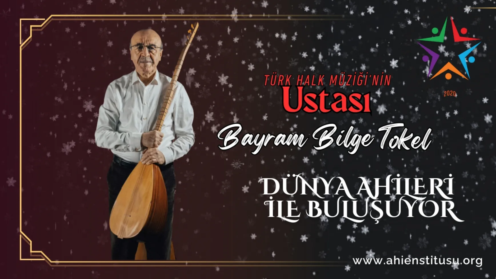 Bayram Bilge Tokel Dünya Ahileriyle Buluşuyor