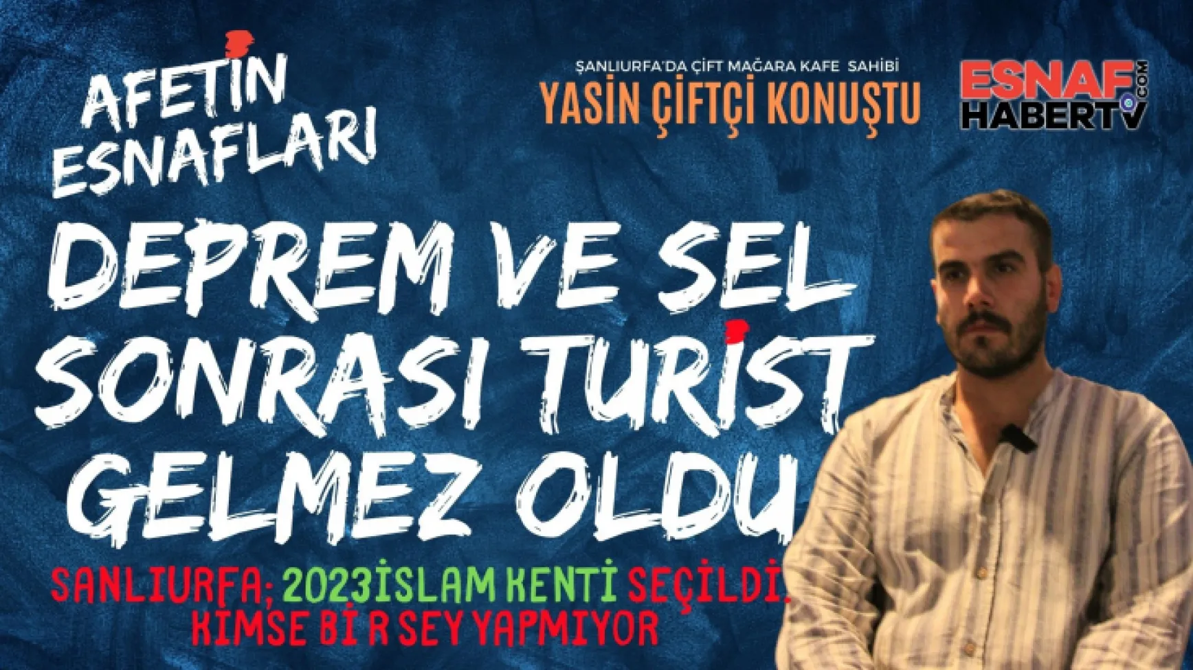 Yasin Çiftçi: Şanlıurfa İslam Kenti Seçildi  Kimsenin Haberi Yok