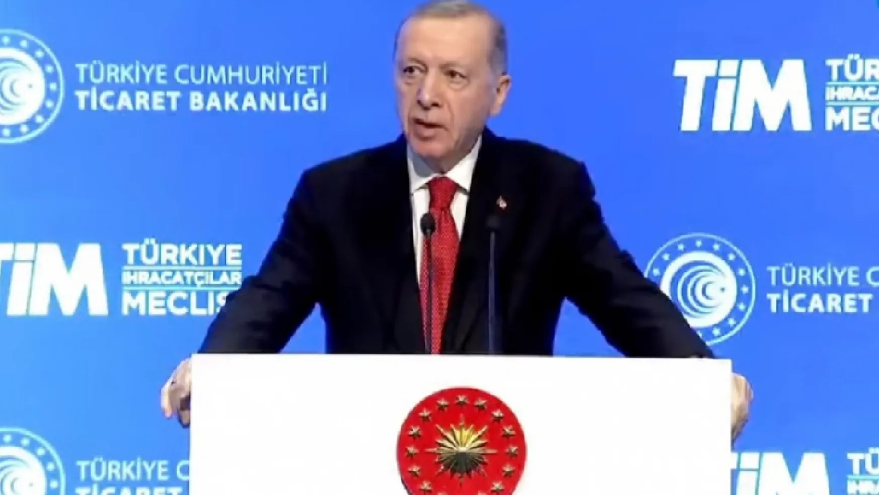 Erdoğan: İhracatta rekor kırdık