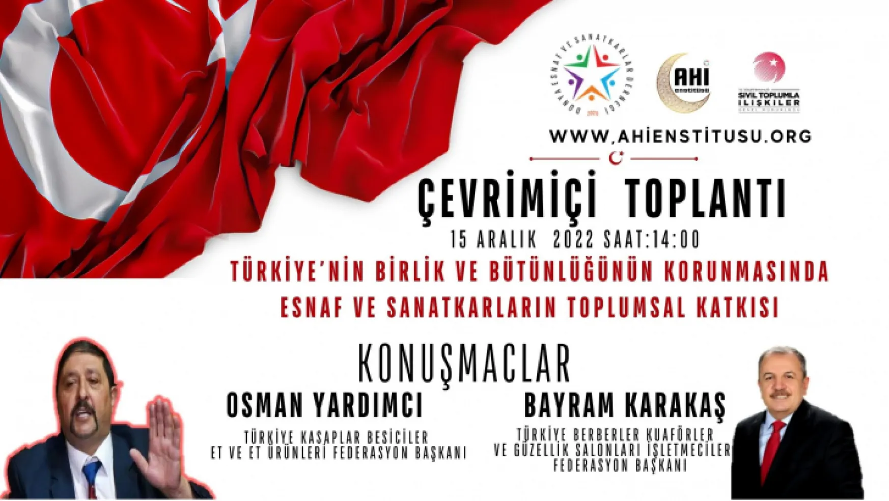 Esnaf Türkiye'nin Birliği'ne sahip Çıkıyor