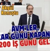 TESKOMB Başkanı Akgül, Emeklilikte 7200 Gün  Vurgusuyla AVM'lerin Kapatılmasını İstedi