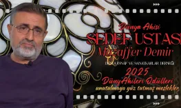 Sedefkar Muzaffer Demir'e 'Dünya Ahisi' Onuru: 'Sedef Kültür İşidir!'