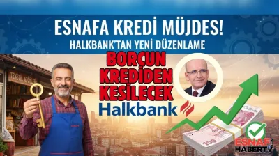 Şimşek Borcu Olan Esnafa Gözünü Dikti... Borç, Krediden Mahsuplaşacak !