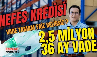 KOBİ'ye Kontrollü Nefes! TOBB Nefes Kredisi Başvuruları Başlıyor