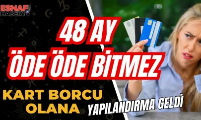 Kredi ve Kart Borçlularına Müjde