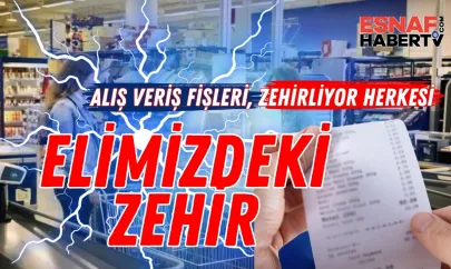 Market Fişlerinde Sessiz Tehlike: 10 Saniyede Zehir Bulaşıyor!