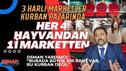 Kasaplar Federasyonu'ndan Sert Çıkış...Her 4 Hayvandan 1'i Marketten!