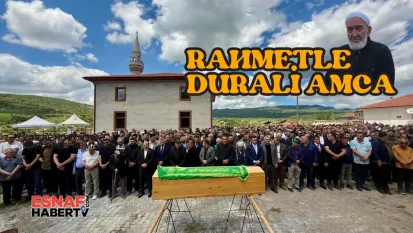 Yılların Esnafı Durali Akan'ın  Hakk'a Uğurladık