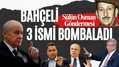 Bahçeli Kimlere Sülün Osman Göndermesi Yaptı