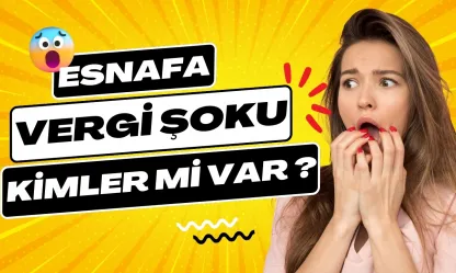 Esnaf İçin Vergi Şoku: 30 Bin Üzeri İlçelerde Basit Usul Vergisi Kaldırıldı!
