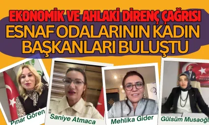 Aile Yılında Kadın Esnaf Liderleri, Ekonomik Ve Ahlaki Direnç Çağrısı Yaptı