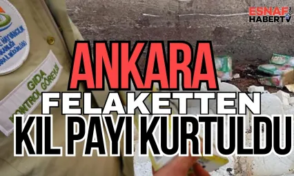 Ankaralı'yı Allah Korumuş! 40 Ton Bozuk Gıda Ele Geçirildi