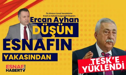 Düşün Artık Esnafın Yakasından