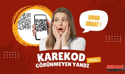Karekod Görünmüyorsa Cezası Kapıda!
