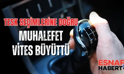 TESK İçindeki Muhalefet Giderek Vites Büyütüyor