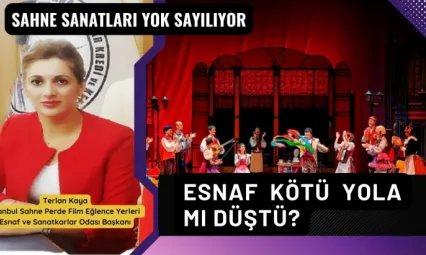 ''Ya Sahne Sanatlarını Unuttular Ya da Bihaberler''